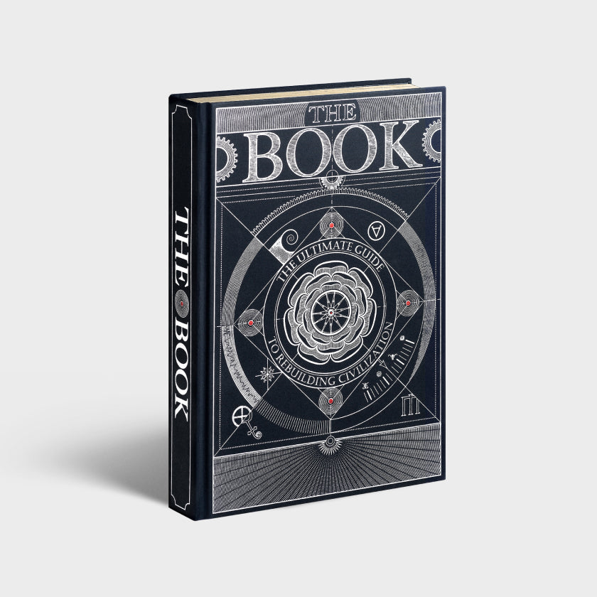 The Book. The Ultimate Guide to Rebuilding Civilization. Halal Verified #1